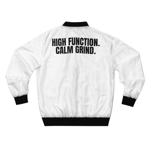 Bomber Jacket — "High Function. Calm Grind." Minimalist Motivational Bomber
